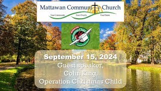 September 15 2024  Special Guest Colin King Operation Christmas Child [upl. by Boiney]