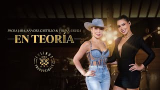 En Teoría – Ana del Castillo Paola Jara Yohan Usuga Video Oficial [upl. by Battat]