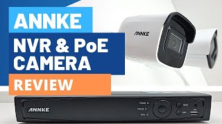 Annke 4K NVR amp PoE IP Full Color Night Vision Camera Review NC400 amp C800 [upl. by Botzow880]