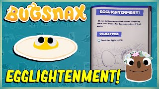 HOW TO CRACK TWO EGGLERS IN BUGSNAX  SHELDA SPEAKS IN RIDDLES  EGGLIGHTENMENT  SIZZLIN SANDS [upl. by Cordy]