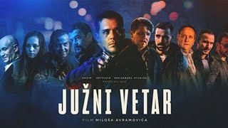 JUZNI VETAR film trailer 2018 official [upl. by Shorter]