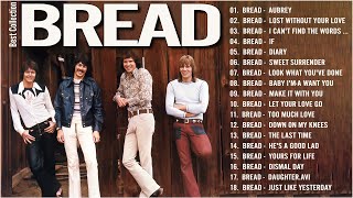 Best Songs of BREAD  BREAD Greatest Hits Full Album Bread Light Rock Songs 70s 80s [upl. by Nodearb]