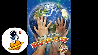 Celebrating Holidays Earth Day Read Aloud in HD [upl. by Yelime]