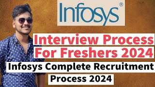 Infosys Interview Process For Freshers 2024  Infosys Recruitment Process For Freshers  Infosys [upl. by Eniluqcaj]