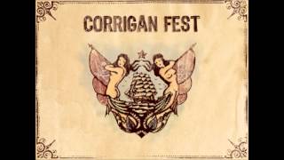 CORRIGAN FEST  Je suis fils [upl. by Hsemar]