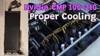 CMP 100 210 Proper Cooling crypto mining [upl. by Ednihek79]