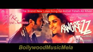 Dil Ko Aaya Sukoon  Rangrezz 2013  FULL SONG HD [upl. by Eidua614]