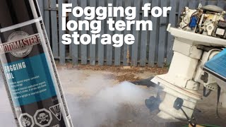 Engine Fogging for Long termWinter Storage Outboard 2 amp 4 Stroke [upl. by Notlef]