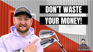 Buying New Clubs Is Pointless The Matt Fryer Golf Podcast Ep3 [upl. by Nerehs198]