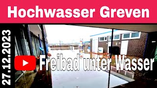 Hochwasser heute in Greven  Freibad steht unter Wasser  27122023 [upl. by Nivalc]