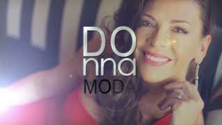 DONNA MODA 2018  PROGRAMA 2  24032018 [upl. by Artemed]