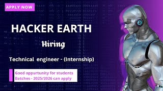 Internship for students at Hacker Earth Any Stream can apply [upl. by Ceil660]