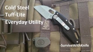 Cold Steel TuffLite Everyday Utility [upl. by Bergren]