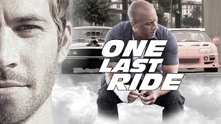 Paul Walker Tribute  Dominic Toretto amp Brian OConner Story One Last Ride [upl. by Adnorhs184]