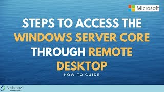 Steps to access the Windows Server Core through Remote Desktop [upl. by Ennoved]