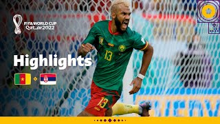 SIX GOAL THRILLER  Cameroon v Serbia  FIFA World Cup Qatar 2022 [upl. by Allit136]