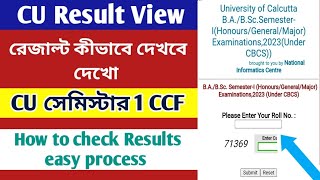 CU Semester 1 Result Checking Process  CU semester 1 result  2nd semester CCF result 2024 cu [upl. by Nagirrek92]