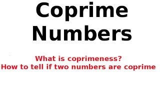 Coprimeness Coprime Numbers Check if two numbers are coprime [upl. by Akinyt]