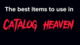 5 best weapons to use in catalog heaven [upl. by Brianne]