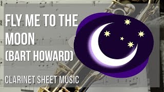 Clarinet Sheet Music How to play Fly Me To The Moon by Bart Howard [upl. by Shuman]