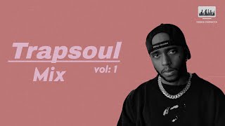 2 HOUR TRAPSOUL RampB MIX  For Relax and Study [upl. by Ahsena]