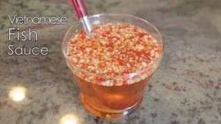 BEST Vietnamese Fish Sauce Recipe Nuoc Mam Ot [upl. by Nnaeirrac870]