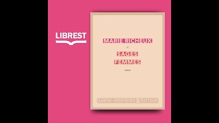 Marie Richeux «Sages femmes » Editions Sabine Wespieser Librest [upl. by Piers264]