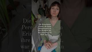 Die erwachsene Person die kaum Erinnerungen an ihre Kindheit hat [upl. by Korella]