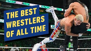 The Top Wrestlers of All Time [upl. by Bolger563]