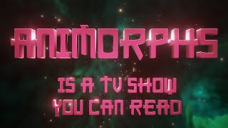 Animorphs II How to Write a Book Series Like a TV Show [upl. by Nadbus745]