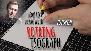 How To Draw With Rotring Isograph Pen Tutorial [upl. by Yleme887]