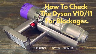 How To Check The Dyson V10 For Blockages [upl. by Elboa861]