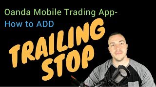 Oanda Trailing Stop Tutorial [upl. by Bertold]