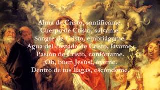 Catholic Prayers  Anima Christi Spanish [upl. by Wyne653]