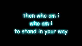 Who Am I To Stand In Your Way  Chester See KARAOKE [upl. by Razal]