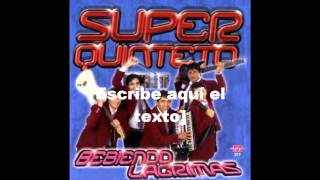 Super Quinteto  Amor prohibido Tema 12 DISCO 3 [upl. by Tufts]