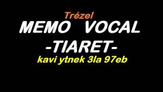 Memo Vocal TIARET 2016 la voix dune femme [upl. by Frey]