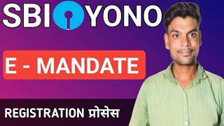 HOW TO USE SBI YONO E MANDATE OPTIONemandate [upl. by Martinsen]