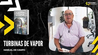 LIBRO TURBINAS DE VAPOR MANUAL DE CAMPO [upl. by Nanyk]