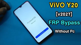 vivo y20iy20 v2027 frp bypass without pc 💯 working viral trending viralvideofrp [upl. by Lynad]