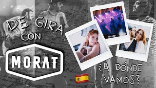 DE GIRA POR ESPAÑA CON MORAT  ¿A dónde vamos [upl. by Dallon]