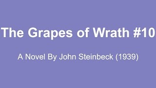 The Grapes of Wrath Audio Books  A Novel By John Steinbeck 1939 10 [upl. by Sherrod]