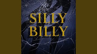 Silly Billy [upl. by Porte]