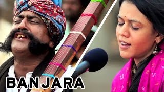 Banjara  Maatibaani ft Mooralala Marwada  MaatiBaani [upl. by Elbert645]