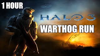 Halo 3 Warthog Run Extended 1 Hour [upl. by Ymac]