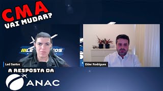 O CMA vai mudar  A resposta da ANAC [upl. by Cher845]