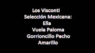 Los Visconti  Selección Mexicana [upl. by Nwahsram]