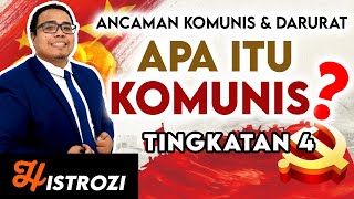 SEJARAH TINGKATAN 4  Bab 6  Apa itu Komunis Ancaman Komunis amp Pengisytiharan Darurat [upl. by Lemrahc]