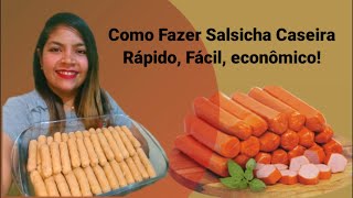 Como Fazer Salsicha Caseira Super Saudável Rápida e econômicaRendeu 40 Salsichas [upl. by Yasu]