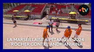 Mondial la Marseillaise à pétanque 2024  5e tour Rocher contre Andrianiaina [upl. by Ahsataj]